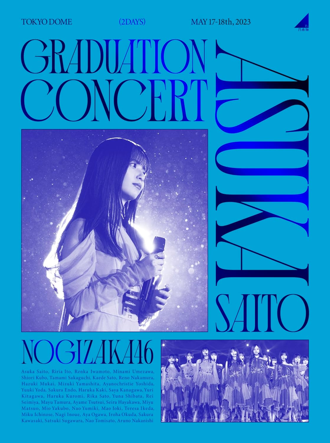 「NOGIZAKA46 ASUKA SAITO GRADUATION CONCERT」Blu-ray＆DVD発売